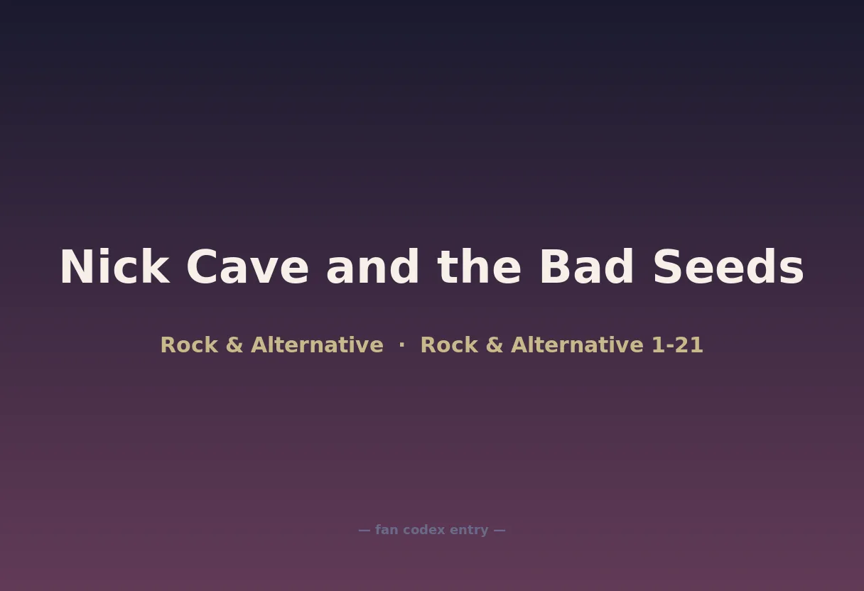 Nick Cave and the Bad Seeds